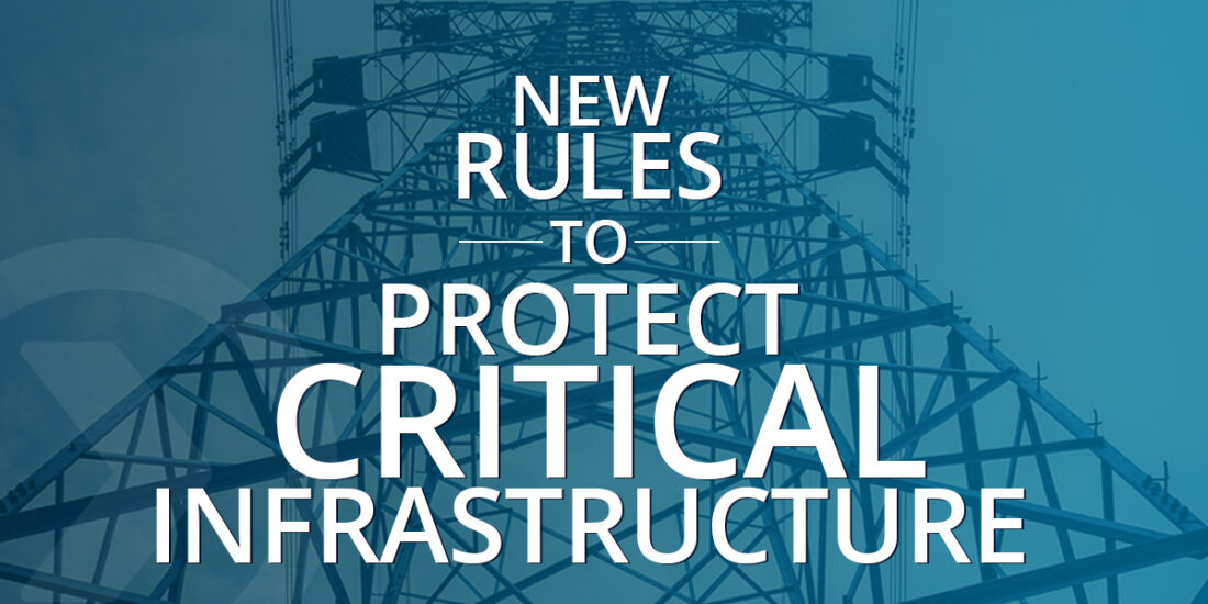 New Rules to Protect Critical Infrastructure Title Over Power Grid Image