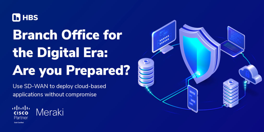 Branch Office for the Digital Era: Are You Prepared