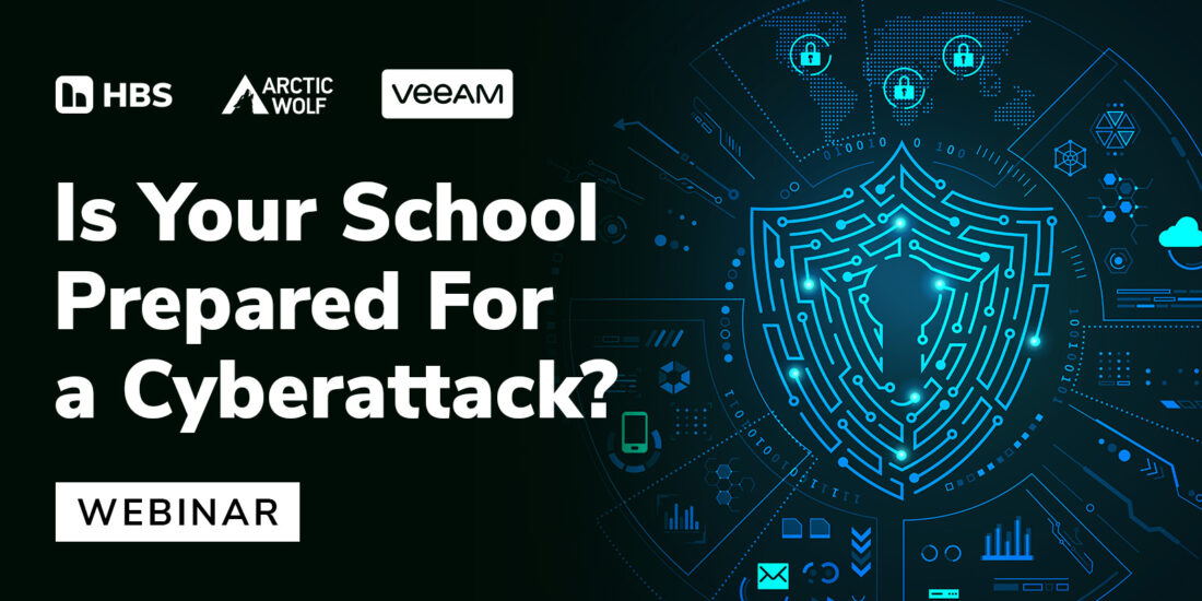 Is Your School Prepared for a Cyberattack Webinar