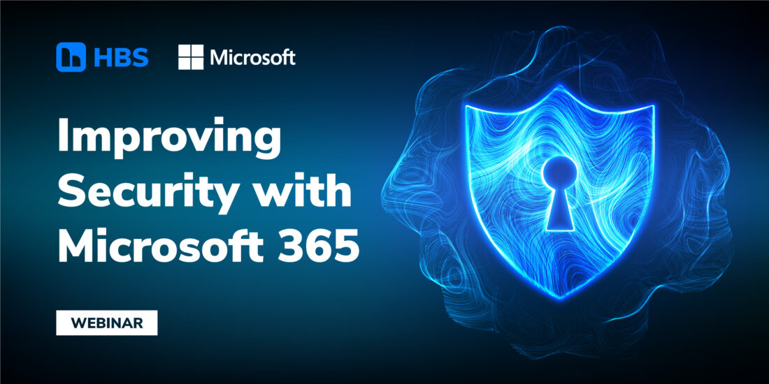 Improving Security with Microsoft 365 Webinar