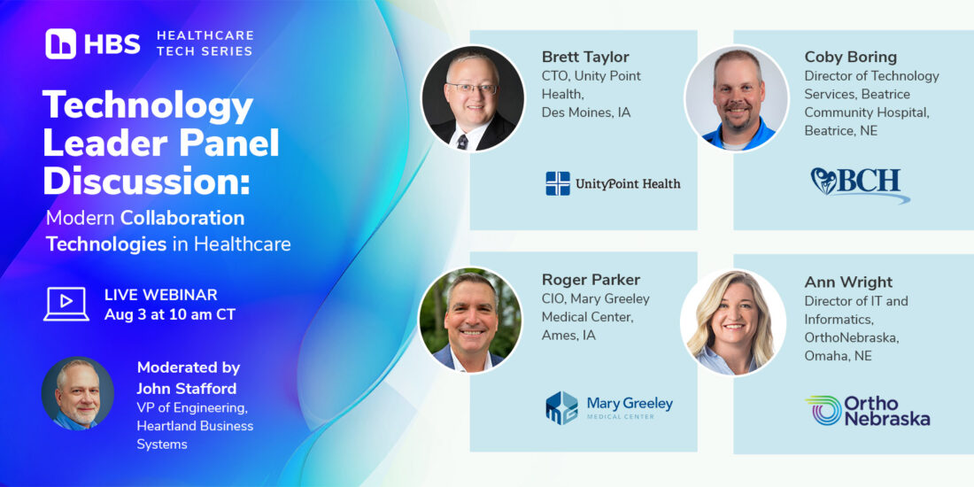 Technology Leader Panel Discussion: Modern Collaboration Technologies in Healthcare