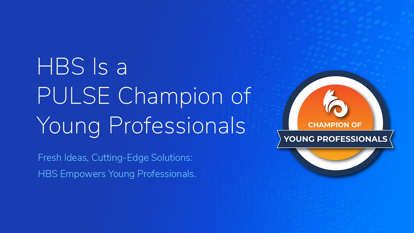 The text 'HBS Is a Fox Cities Chamber PULSE Champion of Young Professionals' on a blue textured background with the Fox Cities Chamber Champion of Young Professionals' logo also included.