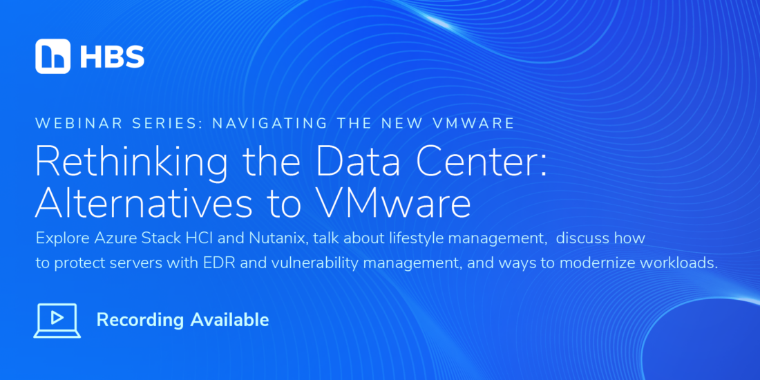 Navigating the New VMware: Rethinking the Data Center – Alternatives to VMware