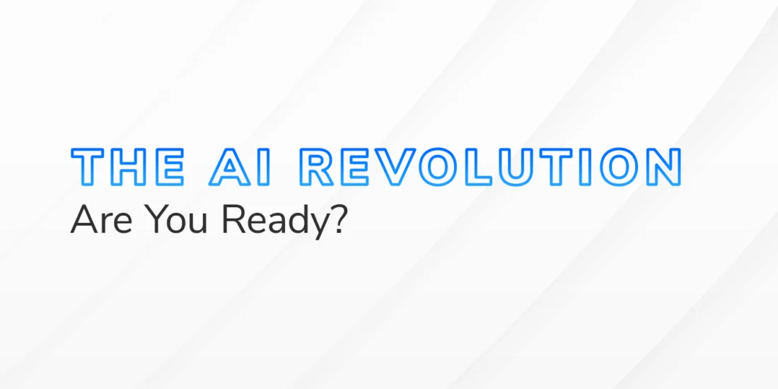 The text "The AI Revolution Are You Ready?" overlaid a white and grey textured background, signifying the importance of how to prepare for AI in an organization.