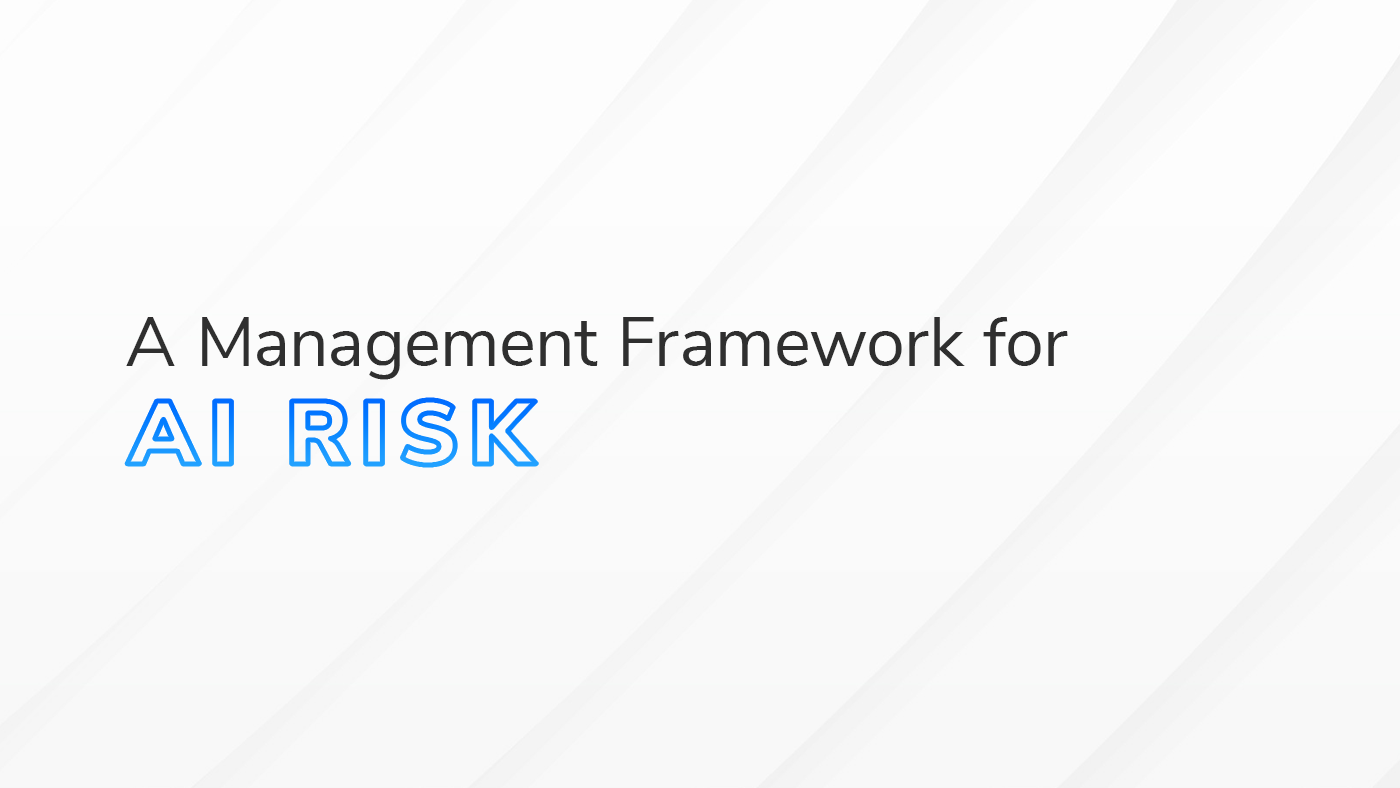 AI Risk Management Framework Graphic AI Risk Management Framework Graphic