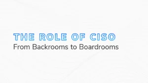 The Role of CISO graphic
