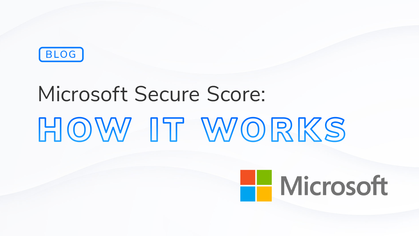 microsoft secure score how it works microsoft secure score how it works