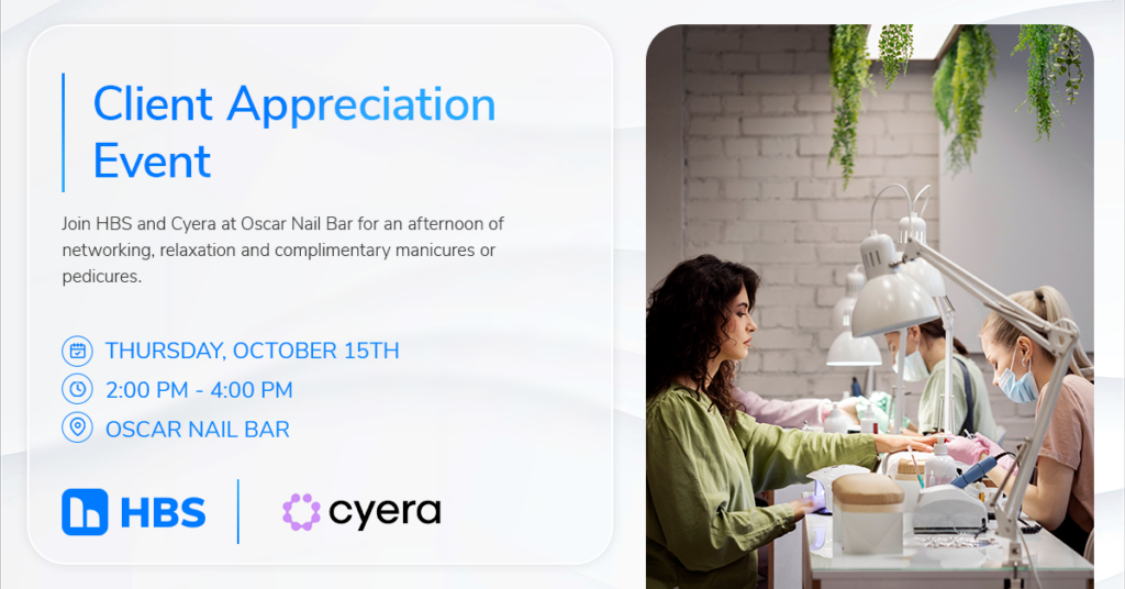 Promotional banner for a 'Client Appreciation Event' by HBS and Cyera, with date, time, and location; shows a nail salon scene on the right.