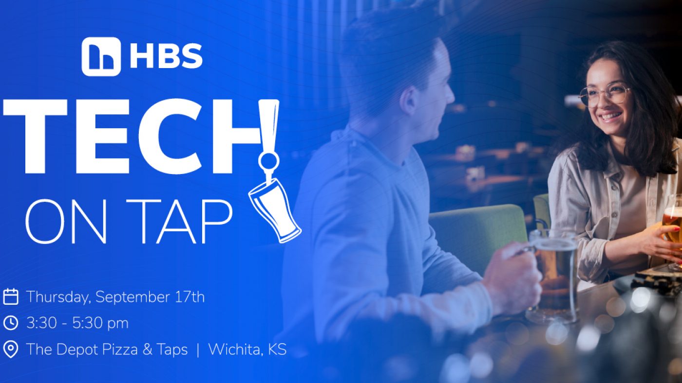 Blue promo banner for HBS Tech on Tap: two people chatting at a bar; event details—Thursday, September 17th, 3:30–5:30 pm, The Depot Pizza & Taps, Wichita, KS.