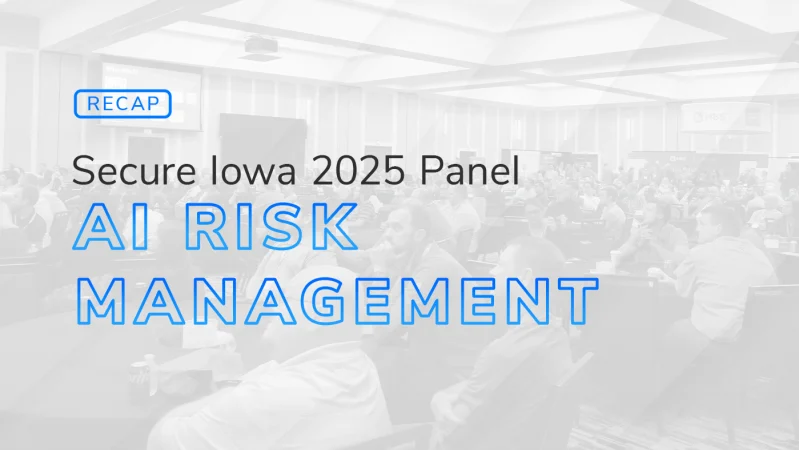 AI risk panel secure iowa 2025