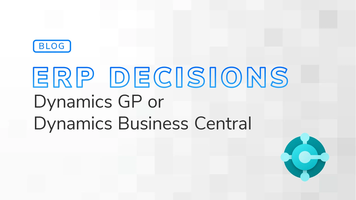 Dynamics GP vs Dynamics 365 Business Cenrtral
