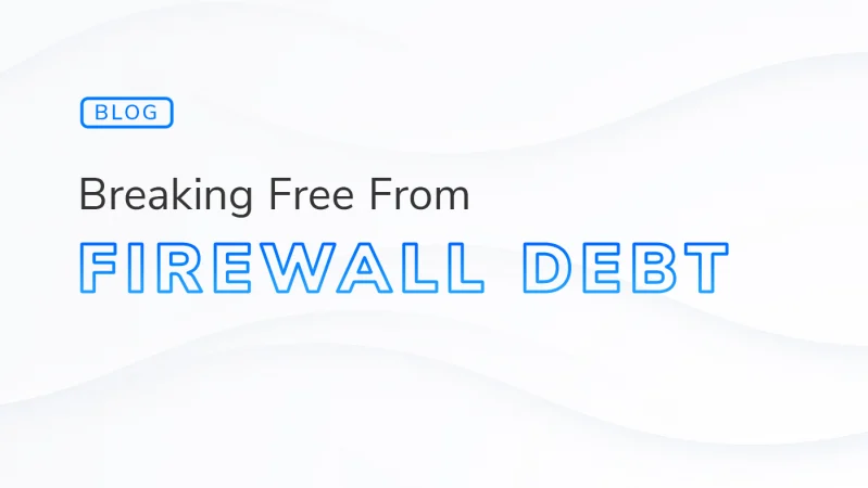 Firewall Debt Firewall Debt hero image
