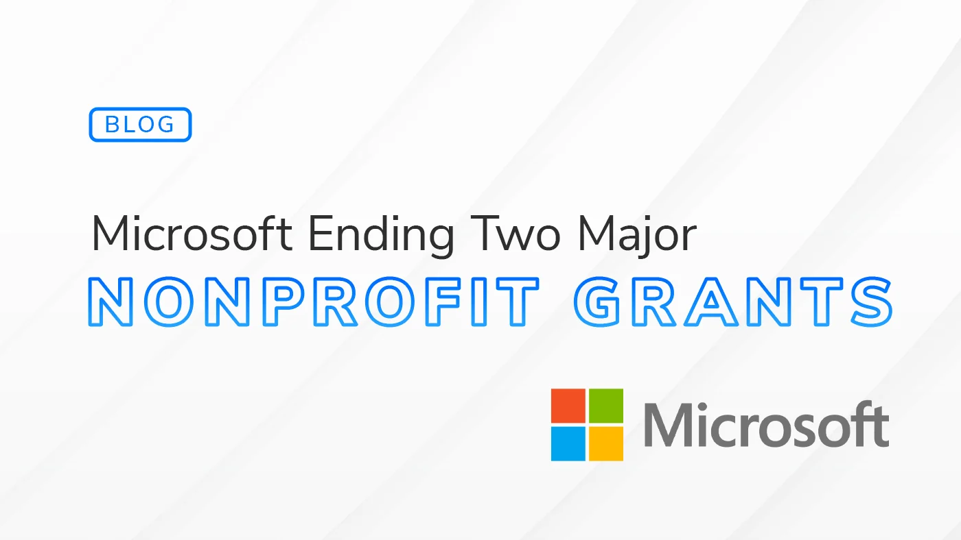 Microsoft ending major nonprofit grants