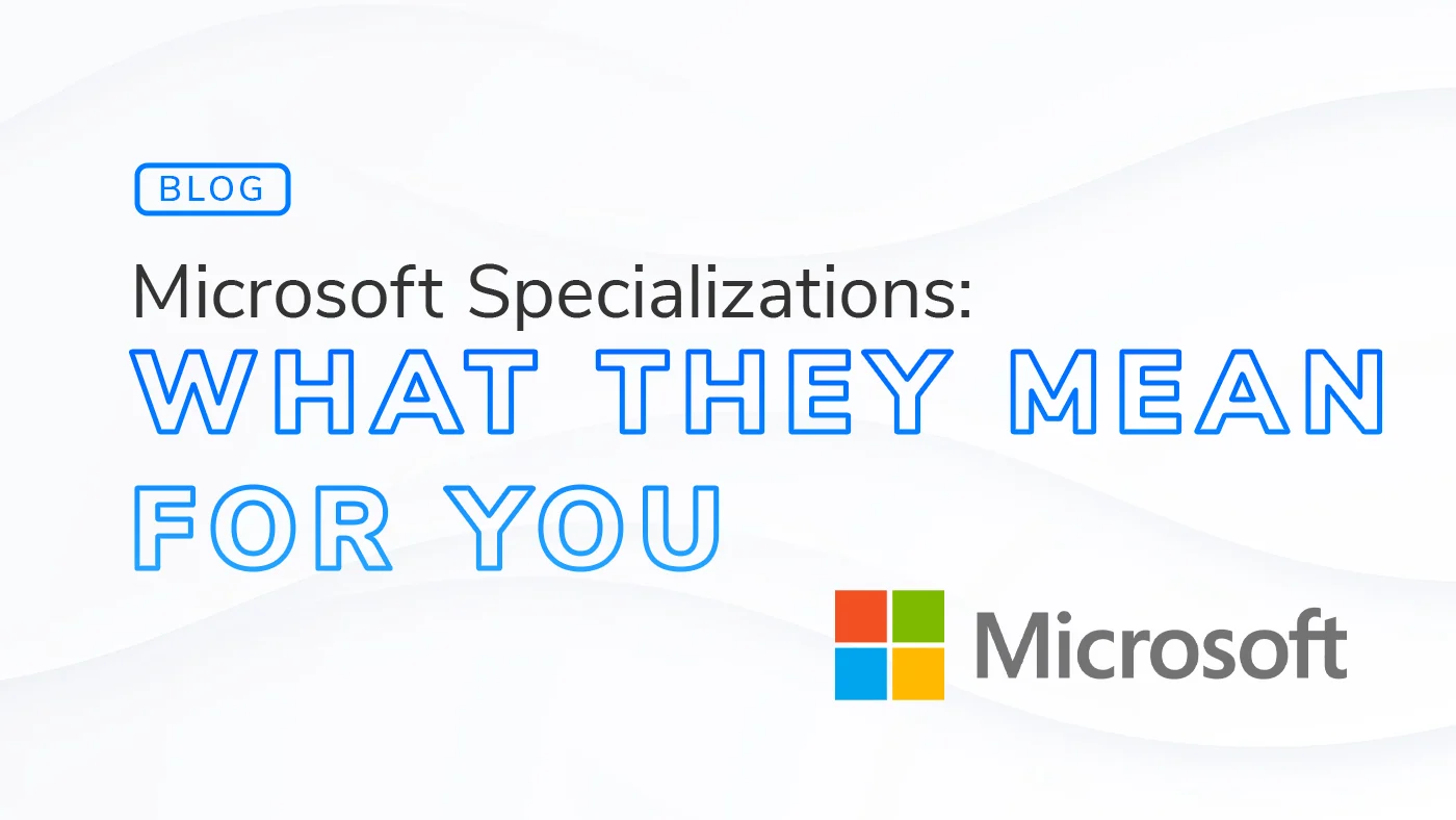 Microsoft specializations what they mean for you