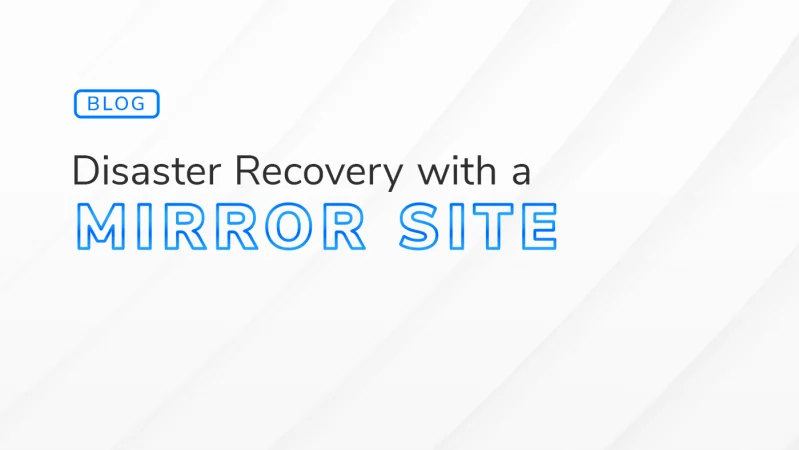 mirror site disaster recovery mirror site disaster recovery